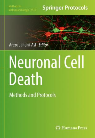Neuronal Cell Death: Methods and Protocols (True PDF, EPUB)