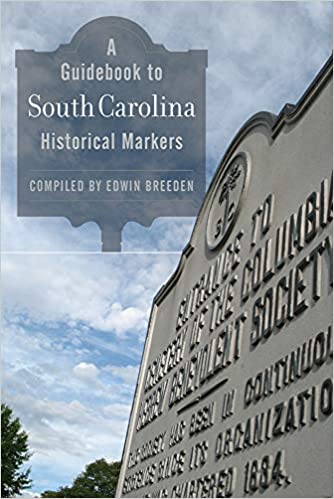 A Guidebook to South Carolina Historical Markers