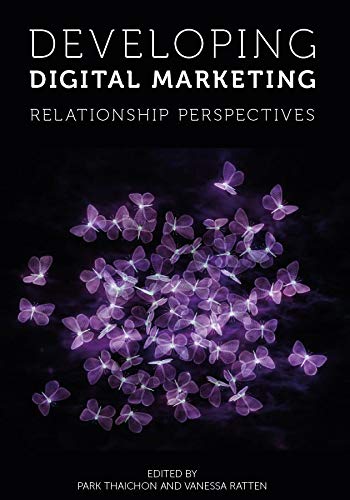 Developing Digital Marketing Relationship Perspectives