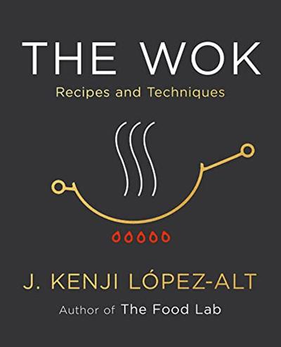 The Wok: Recipes and Techniques [AZW3]