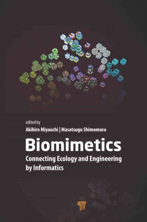 Biomimetics Connecting Ecology and Engineering by Informatics
