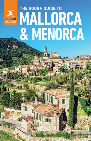 The Rough Guide to Mallorca & Menorca (Travel Guide eBook) (Rough Guides), 9th Edition (True EPUB)