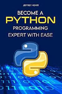 Become a Python Programming Expert With Ease