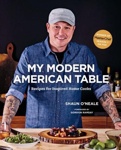 My Modern American Table : Recipes for Inspired Home Cooks (TRUE EPUB)