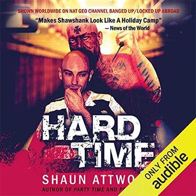 Hard Time Locked Up Abroad (Audiobook)