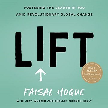 Lift Fostering the Leader in You Amid Revolutionary Global Change [Audiobook]