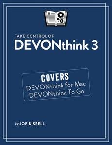 Take Control of DEVONthink 3 (Version 1.9)