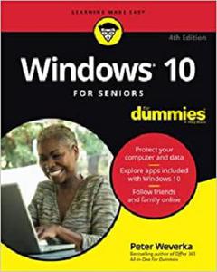 Windows 10 For Seniors For Dummies (For Dummies (ComputerTech))