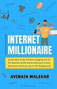 Internet millionaire