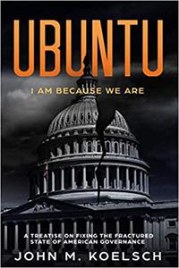UBUNTU I Am Because We Are