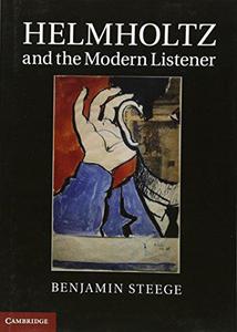 Helmholtz and the modern listener