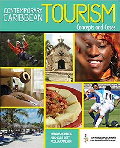 Contemporary Caribbean Tourism: Concepts and Cases