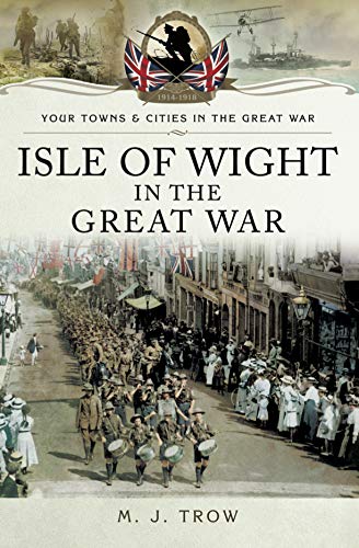 Isle of Wight in the Great War [EPUB]
