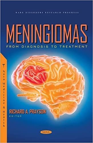 Meningiomas From Diagnosis to Treatment