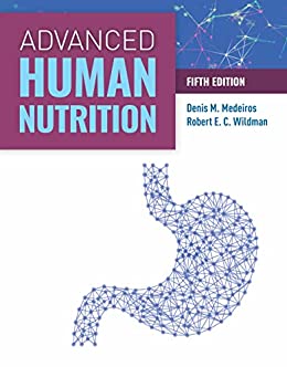 Advanced Human Nutrition, 5th Edition