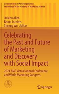 Celebrating the Past and Future of Marketing and Discovery with Social Impact (EPUB)