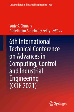 6th International Technical Conference on Advances in Computing, Control and Industrial Engineering