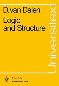 Logic and Structure by Dirk Dalen