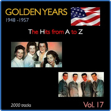 VA - Golden Years 1948-1957 · The Hits from A to Z · , Vol  17 (2022)