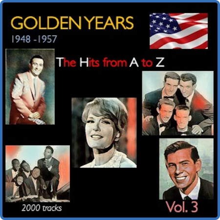 VA - Golden Years 1948-1957 · The Hits from A to Z · , Vol  3 (2022)