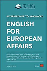 English for European Affairs English for the European Union, Chinese language edition