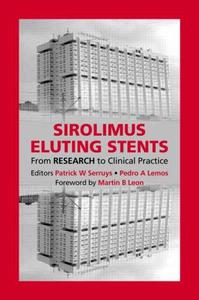 Sirolimus eluting stents  from research to clinical practice