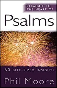 Straight to the Heart of Psalms 60 bite-sized insights