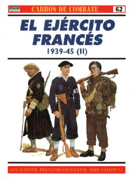 El Ejercito frances: 1939-45 (II) (Carros De Combate 62)