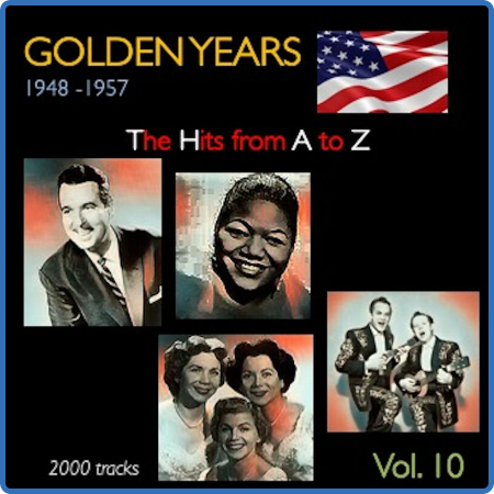 VA - Golden Years 1948-1957 · The Hits from A to Z · , Vol  10 (2022)