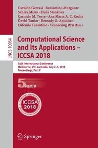 Computational Science and Its Applications - ICCSA 2018 