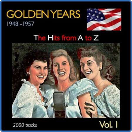 VA - Golden Years 1948-1957 · The Hits from A to Z · , Vol  1 (2022)