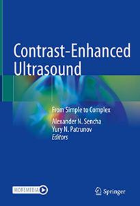 Contrast-Enhanced Ultrasound From Simple to Complex