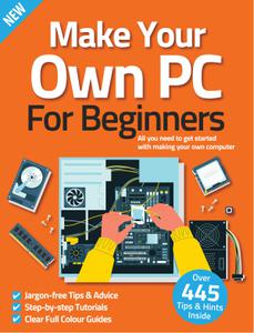 Make Your Own PC For Beginners - 10 July 2022