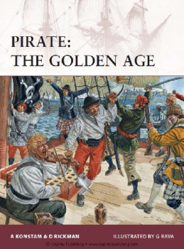 Pirate: The Golden Age (Osprey Warrior 158)