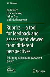 Rubrics - a tool for feedback and assessment viewed from different perspectives
