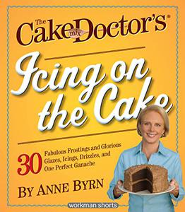 The Cake Mix Doctor’s Icing On the Cake