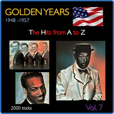 VA - Golden Years 1948-1957 · The Hits from A to Z · , Vol  7 (2022)