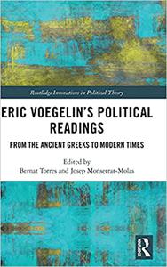Eric Voegelin's Political Readings