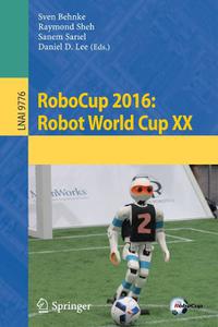 RoboCup 2016 Robot World Cup XX 