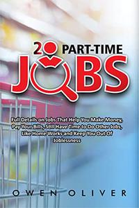 20 PART-TIME JOBS