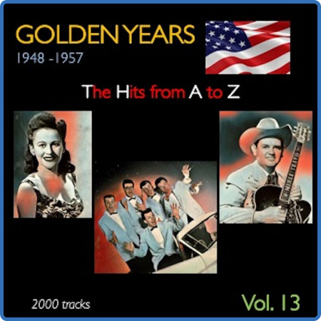 VA - Golden Years 1948-1957 · The Hits from A to Z · , Vol  13 (2022) 