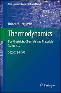 Thermodynamics For Physicists, Chemists and Materials Scientists, 2nd Edition
