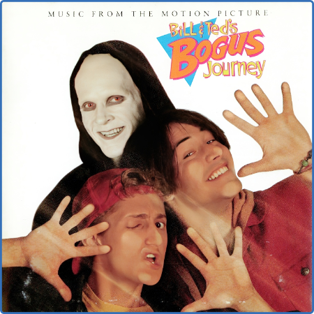 VA - Bill & Ted's Bogus Journey Music From the Motion Picture