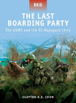The Last Boarding Party (Osprey Raid 24)