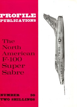 The North American F-100 Super Sabre