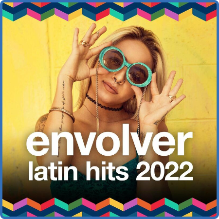 Various Artists - Envolver - Latin Hits 2022 (2022)
