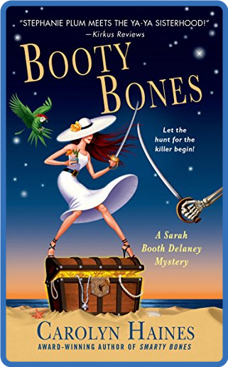 Carolyn Haines   Sarah Booth Delaney 14   Booty Bones - Carolyn Haines