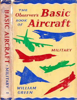 The Observer's Book of Basic Aircraft: Military