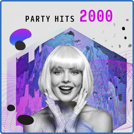 Various Artists - Party Hits 2000 (2022)