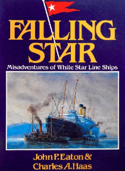Falling Star: Misadventures of White Star Line Ships